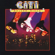 CITI - ROLLER DISCO (IMPORT) CD