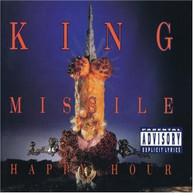 KING MISSILE - HAPPY HOUR (MOD) CD