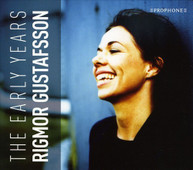 RIGMOR GUSTAFSSON - EARLY YEARS CD