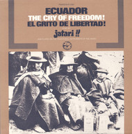 GRUPO JATARI - ECUADOR: EL GRITO DE LIBERTAD (THE) (CRY) (OF) (FREEDOM) CD