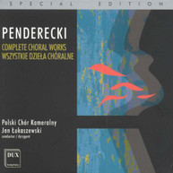 PENDERECKI POLISH CHAMBER CHOIR LUKASZEWKI - COMPLETE CHORAL WORKS CD