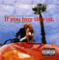 ROBERT SCHIMMEL - IF YOU BUY THIS CD I CAN GET THIS CAR (MOD) CD