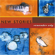 NEW STORIES - REMEMBER WHY CD