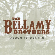 BELLAMY BROS - JESUS IS COMING (MOD) CD