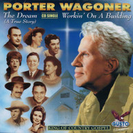 PORTER WAGONER - DREAM-A TRUE STORY CD