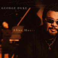 GEORGE DUKE - AFTER HOURS (MOD) CD
