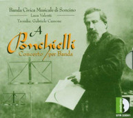 PONCHIELLI BANDA CIVICA MUSICALE DI SONCINO - WORKS FOR BRASS CD