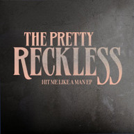 PRETTY RECKLESS - HIT ME LIKE A MAN (EP) CD