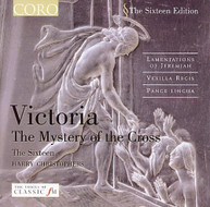 VICTORIA SIXTEEN CHRISTOPHERS - MYSTERY OF THE CROSS: LAMENTATIONS CD
