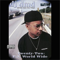 DJ DMD - TWENTY-TWO: P.A. WORLD WIDE (MOD) CD