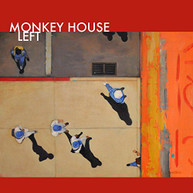MONKEY HOUSE - LEFT CD