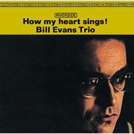 BILL EVANS - HOW MY HEART SINGS (IMPORT) CD