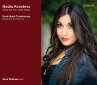 TCHAIKOVSKY KRASTEVA DELIYSKA - NONE BUT THE LONELY HEART CD