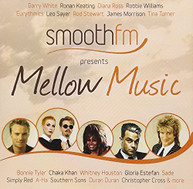 SMOOTHFM PRESENTS MELLOW MUSIC VARIOUS CD