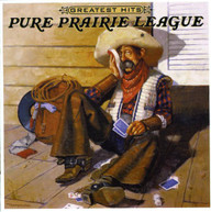 PURE PRAIRIE LEAGUE - GREATEST HITS CD