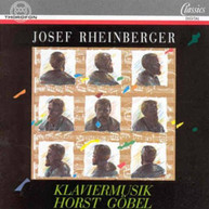 RHEINBERGER HORST GOBEL - PIANO WORKS CD