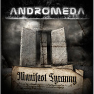 ANDROMEDA - MANIFEST TYRANNY CD