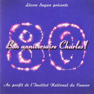CHARLES AZNAVOUR - BON ANNIVERSAIRE CHARLES (IMPORT) CD
