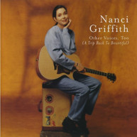 NANCI GRIFFITH - OTHER VOICES TOO (MOD) CD