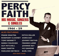 PERCY FAITH - HIS MUSIC, SINGERS & SINGLES CD