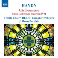 HAYDN /  TRINITY CHOIR / BURDICK - MISSA CELLENSIS IN HOMOREM BVW CD