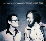 CHET BAKER WOLFGANG LACKERSCHMID - ARTISTS FAVOR (DIGIPAK) CD