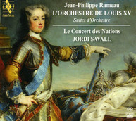 RAMEAU CONCERT DES NATIONS SAVALL - L'ORCHESTRE DE LOUIS XV SACD