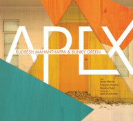 RUDRESH MAHANTHAPPA BUNKY GREEN - APEX (DIGIPAK) CD