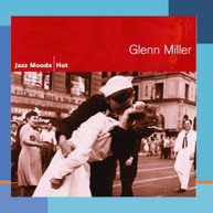 GLENN MILLER - JAZZ MOODS: HOT CD