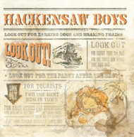 HACKENSAW BOYS - LOOK OUT CD