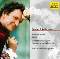 RAVEL SCHIRMER - PICTURES & REFLECTIONS CD