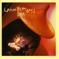LATIN PLAYBOYS - DOSE (MOD) CD
