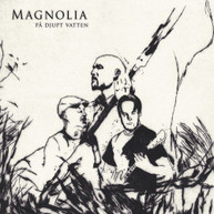 MAGNOLIA - PA DJUPT VATTEN (DIGIPAK) CD