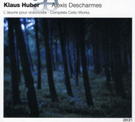 HUBER DESCHARMES - COMPLETE CELLO WORKS (DIGIPAK) CD
