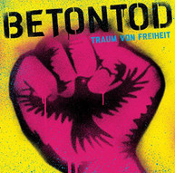 BETONTOD - TRAUM VON FREIHEIT (IMPORT) CD