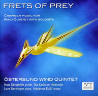 TOLF OSTERSUND WIND QUINTET BERGSTROM - FRETS OF PREY CD