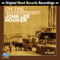 JOHN LEE HOOKER - ON THE WATERFRONT CD