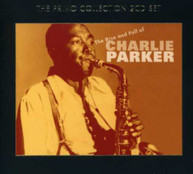 CHARLIE PARKER - RISE & FALL OF CHARLIE PARKER (UK) CD