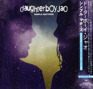 DAUGHTERBOY JAO - SIMPLE MATTERS (BONUS TRACK) (IMPORT) CD