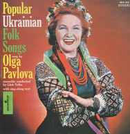 OLGA PAVLOVA - POPULAR UKRAINIAN FOLK SONGS CD