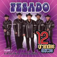 PESADO - 12 GRANDES EXITOS 2 (LTD) (MOD) CD