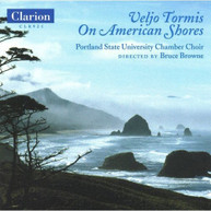 PORTLAND STATE CHAMBER CHOIR - VELJO TORMIS ON AMERICAN SHORES CD