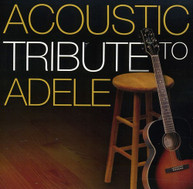 ACOUSTIC TRIBUTE TO ADELE VARIOUS - CD