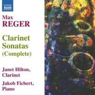REGER /  HILTON / FICHERT - COMPLETE CLARINET SONATAS CD