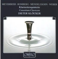MEYERBEER MENDELSSOHN CONSORTIUM CLASSICUM - FANTASIA FOR CLARINET CD