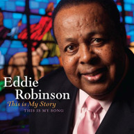 EDDIE ROBINSON - THIS IS MY STORY CD