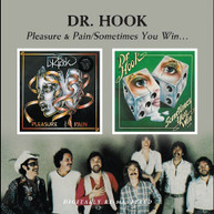 DR HOOK - PLEASURE & PAIN SOMETIMES YOU WIN (UK) CD