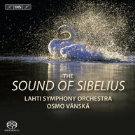 SIBELIUS LAHTI SYMPHONY ORCHESTRA VANSKA - SOUND OF SIBELIUS SACD