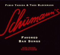 THEO BLECKMANN FUMIO YASUDA - SCHUMANN'S FAVORED BAR SONGS CD