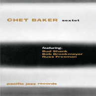 CHET BAKER - CHET BAKER SEXTET CD